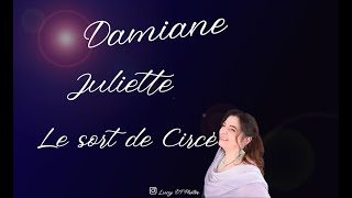 Juliette  Le sort de Circé  Cover by Damiane [upl. by Chloris]