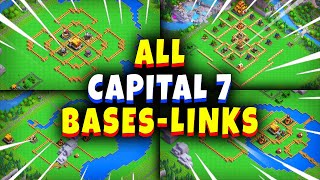 BEST Capital Hall 7 EVERY District Layout Copy Links Clash of Clans [upl. by Landrum]