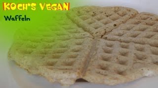 vegane Waffeln  Waffeln backen mit Waffeleisen  vegane Rezepte von Kochs vegan  Rezept [upl. by Naro]