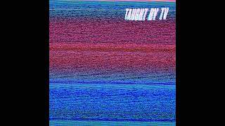 TAUGHT BY TV  Ep 1 Full EP 2024 [upl. by Shriner]