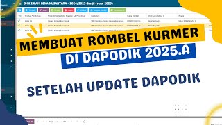 CARA RUBAH ROMBEL K13 MENJADI ROMBEL KURIKULUM MERDEKA SETELAH UPDATE DAPODIK VERSI 2025 A [upl. by Nodmac]