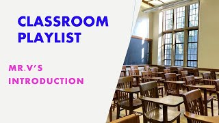 Introduction to classroom Playlist [upl. by Corly]