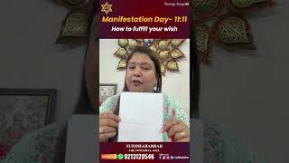 Manifestation Day 1111  How to fulfill your wish [upl. by Eiznil]