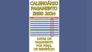 🔥 CALENDÁRIO do INSS 2024  DATAS de PAGAMENTO por FINAL do Benefício  SETEMBRO e OUTUBRO de 2024 [upl. by Maurits16]