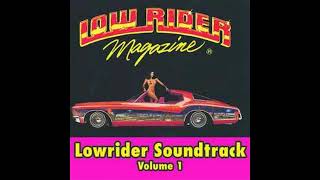 Lowrider Magazine Soundtrack Volume 1 [upl. by Prescott]