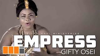 Empress Gifty Osei  Ebibi Nwom Official Video [upl. by Maurine]