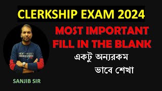 PSC CLERKSHIP II FILL IN THE BLANKS II CLASS 1 II SANJIB SIR II [upl. by Lily973]