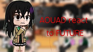 Past AOUAD Characters react to FUTURE  Short  MaddieSun [upl. by Ahsiyn]