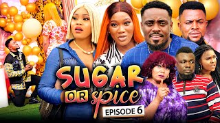 SUGAR OR SPICE 6 New Movie Chinenye NnebeToosweet AChioma 2021 Trending Nigerian Nollywood Movie [upl. by Ardnosak]