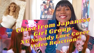 Chisa from Japanese Girl Group XG Nobody Love by Tori Kelly Cover Video REACTION Part 2 of 2 [upl. by Izak]