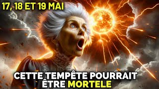 🚨 URGENT LA PLUS GRANDE TEMPÊTE SOLAIRE DE LHISTOIRE EST SUR LE POINT DE SE PRODUIRE [upl. by Anpas]