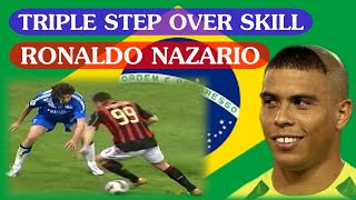 Ronaldo Nazario triple step over skill [upl. by Hakym632]