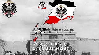 quot55 days at pekingquot german empire chinese colonial song [upl. by Thatch]