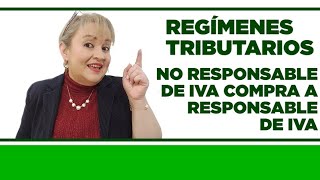 No Responsable de IVA Compra a Responsable de IVA [upl. by Imot]