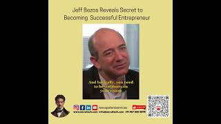 Jeff Bezos Reveals Secret to Becoming Successful Entrepreneur [upl. by Kloman]