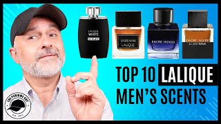 Top 10 LALIQUE FRAGRANCES For Men  Encre Noire Encre Indigo LInsoumis Hommage Ombre Noire [upl. by Uolymme876]