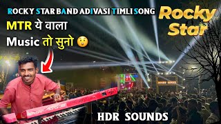 Rocky star band adivasi timli song 2024 [upl. by Markson]