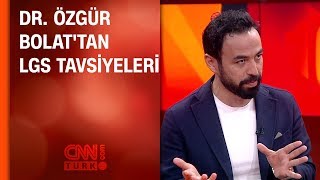 Dr Özgür Bolattan LGS tavsiyeleri [upl. by Ecnarrat]