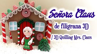 Señora Claus de filigrana en 3D 3D Quilling Mrs Claus [upl. by Nnyladnarb]