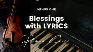 Blessings by Laura Story  Key of A  Karaoke  Minus One with LYRICS  Piano cover [upl. by Marilou344]