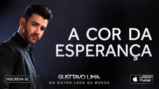 Gusttavo Lima  A cor da esperança  Áudio Oficial [upl. by Nylaras469]