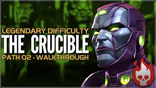 The Crucible  Legendary Difficulty  Path 02  Full Walkthrough amp Guide  Kang  Superior Kang [upl. by Ahsekar]