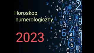 🔮Horoskop numerologiczny na rok 2023 🔮 Dla wszystkich numerków 🔮 1 2 3 4 5 6 7 8 9 🔮Tarot 🔮 [upl. by Sile]