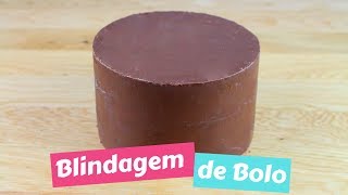 COMO FAZER BLINDAGEM DE BOLOS COM GANACHE  CAKEPEDIA [upl. by Emelin]