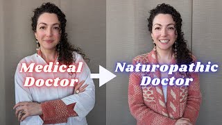 She QUIT being a Medical Doctor to become a Naturopathic Doctor Heres why [upl. by Audun]