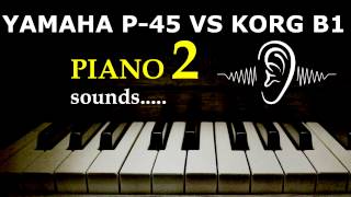 Casio CDP S100 VS Yamaha P45 Piano [upl. by Hauge989]