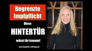 Begrenzte Impfpflicht  Diese quotHintertürquot müsst Ihr kennen [upl. by Nevah468]