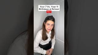 Year 7 Vs Year 11 Birthdays at School 🎉 shorts [upl. by Itnahs]