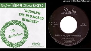 Melodeers The  Rudolph The Red Nosed Reindeer  1960 [upl. by Acitel]