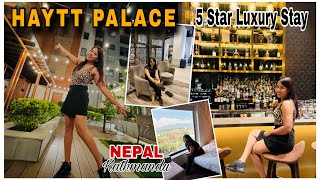 Where to stay in Kathmandu  Nepal  Best Hotel In Nepal  Luxury stay  5 Star Hotel  HAYTT Place [upl. by Swihart]