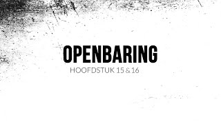 Openbaring 15 amp 16  David Maasbach [upl. by Werda]