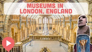 The Very Best Museums in London England [upl. by Virgil]