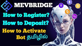 MEVBRIDGE  REGISTRATION  DEPOSIT  ACTIVATION  Detailed Explanation in Tamil [upl. by Yrellih]