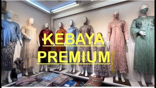 Toko Kebaya Premium Di TANAH ABANG [upl. by Bohon815]