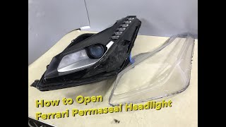 How to Open Ferrari 488 GTB Permaseal headlight Part 1 [upl. by Tannenbaum]