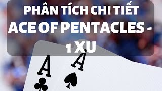 TỰ HỌC TAROT  Ace of Pentacles1 Xu  Hướng Dẫn Chi Tiết [upl. by Assirrak211]