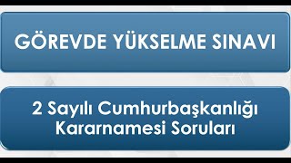 2 Sayılı Cumhurbaşkanlığı Kararnamesi Soruları [upl. by Richardson]