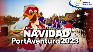 Información y Novedades NAVIDAD 2023 PORTAVENTURA WORLD 4K🎄 [upl. by Engis33]