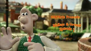 Wallace amp Gromits Grand Adventures EP 1  Part 1 [upl. by Agamemnon985]