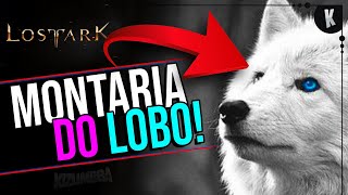 Como pegar a MONTARIA do LOBO no LOST ARK  DICAS em PT BR [upl. by Annaear]