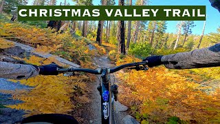 Mountain Biking the Beautiful Christmas Valley Trail in Fall in TAHOE [upl. by Laws]