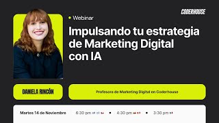 Impulsando tu estrategia de Marketing Digital con Inteligencia Artificial [upl. by Milburt]