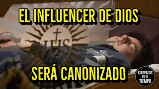 El INFLUENCER De DIOS sera CANONIZADO [upl. by Ilsel]