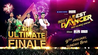 The Ultimate Finale  Indias Best Dancer Season 2  9th January Sun At 8 PM [upl. by Roanne813]