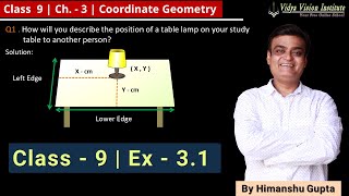 Class 9 Maths Exercise 31 🌟 Coordinate Geometry 🌟 NCERT CBSE 🎯 [upl. by Annanhoj700]