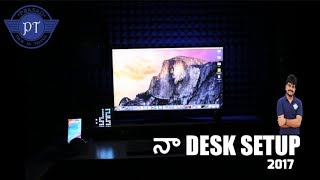 Prasad tech in telugu Desk Setup Tour 2017 ll in telugu ll [upl. by Jacquelin556]